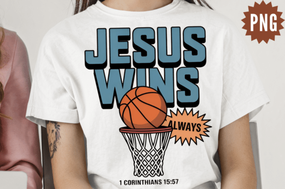 Christian Basketball God Always Wins Illustrations