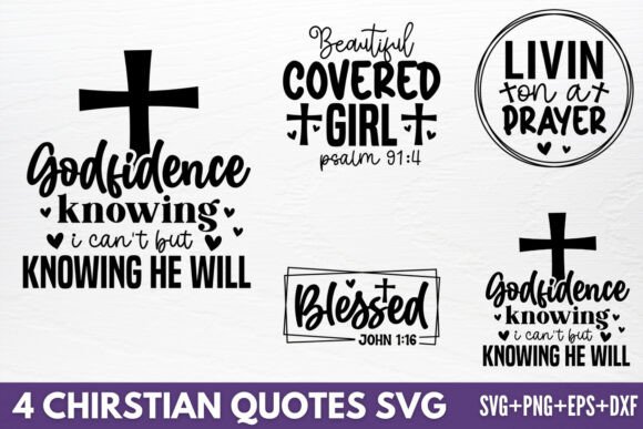 Christian Quotes SVG: 4 Crafts-Ready Designs