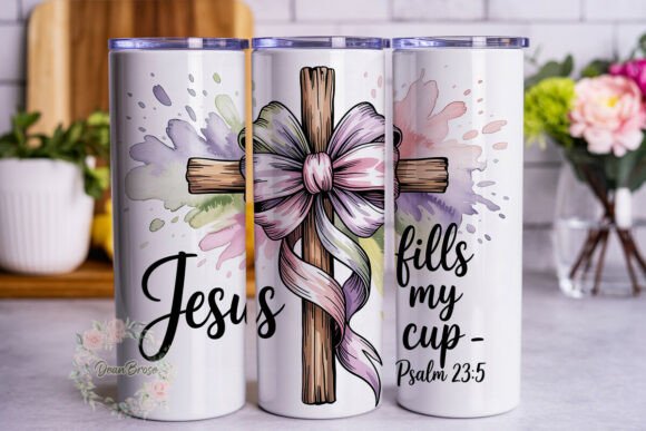 Jesus Fills My Cup 20oz Tumbler Wrap PNG