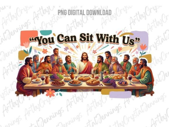 Last Supper Jesus You Can Sit Here PNG Illustrations