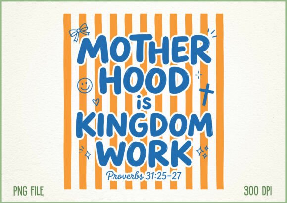 Motherhood is Kingdom Work Illustrations
